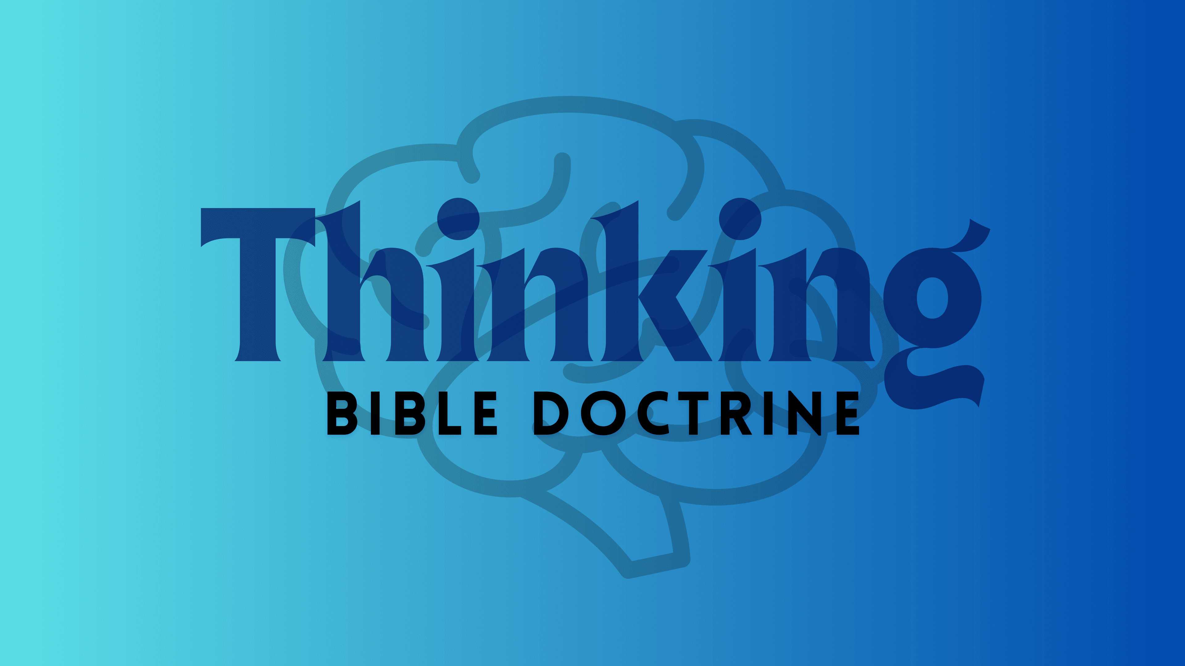 Cover artwork for Thinking Bible Doctrine