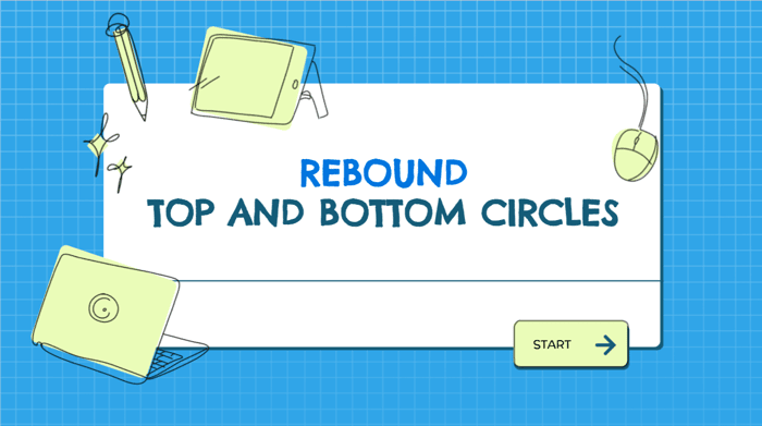 Top and Bottom Circles - Rebound